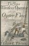 [Gutenberg 56229] • The Young Wireless Operator—With the Oyster Fleet / How Alec Cunningham Won His Way to the Top in the Oyster Business